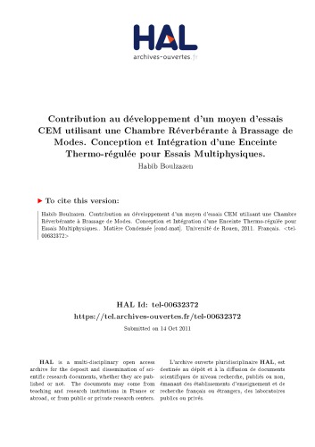 Contribution au développement d’un moyen d’essais CEM utilisant une Chambre Réverbérante à Brassage de Modes. Conception et Intégration d’une Enceinte Thermo-régulée pour Essais Multiphysiques.