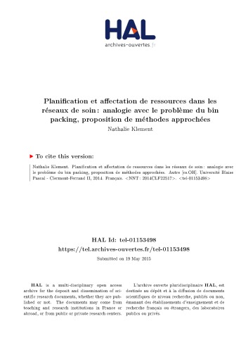 Planification et affectation de ressources dans les réseaux de soin : analogie avec le problème du bin packing, proposition de méthodes approchées