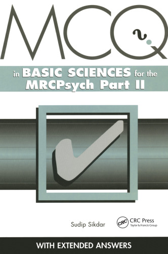 MCQs for the MRCPsych: Part 2 - Basic Sciences