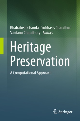 Heritage Preservation A Computational Approach