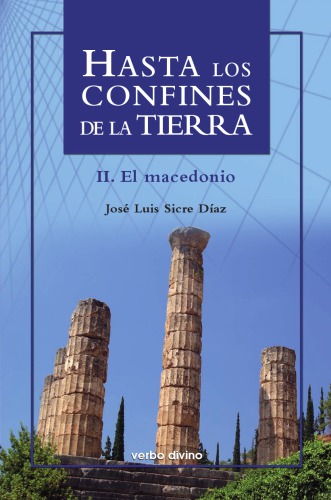 Hasta los confines de la tierra II. El macedonio