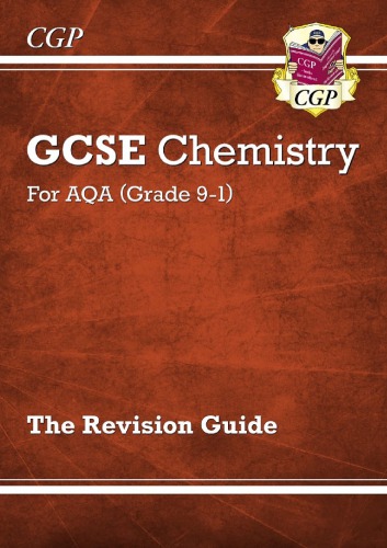 CGP GSCE Chemistry AQA Revision Guide