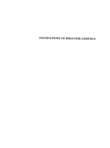 Foundations of Behavior Genetics