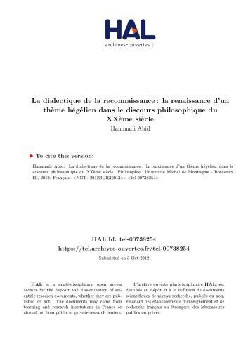 La dialectique de la reconnaissance : la renaissance d’un thème hégélien dans le discours philosophique du XXème siècle