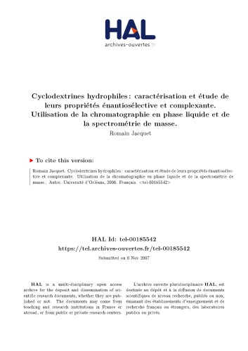 Cyclodextrines hydrophiles : caractérisation et étude de leurs propriétés énantiosélective et complexante. Utilisation de la chromatographie en phase liquide et de la spectrométrie de masse.