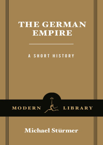 The German Empire: A Short History