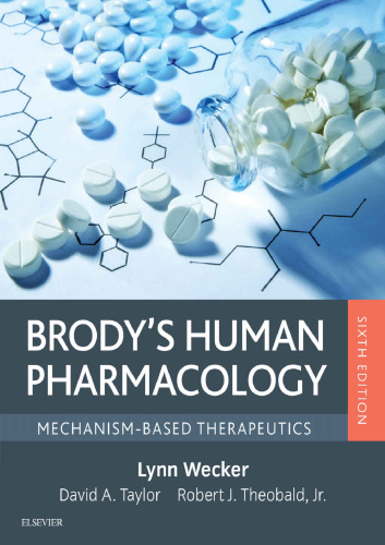 Brody’s Human Pharmacology: Mechanism-Based Therapeutics