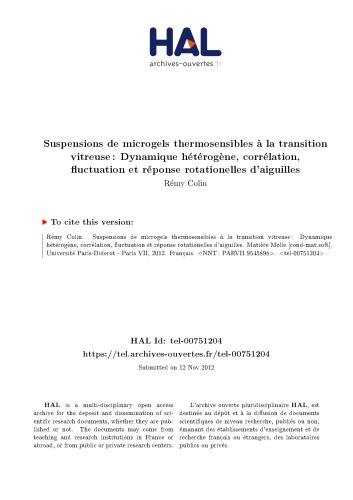 Suspensions de microgels thermosensibles à la transition vitreuse : Dynamique hétérogène, corrélation, fluctuation et réponse rotationelles d’aiguilles