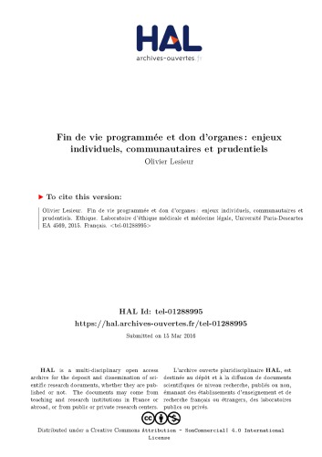 Fin de vie programmée et don d’organes : enjeux individuels, communautaires et prudentiels