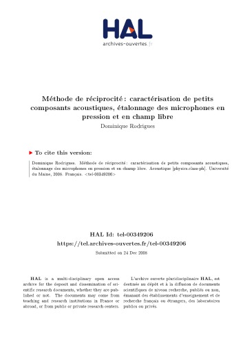 Méthode de réciprocité : caractérisation de petits composants acoustiques, étalonnage des microphones en pression et en champ libre