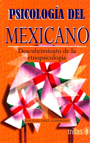 Psicologia Del Mexicano