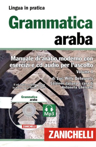 Grammatica araba. Manuale di arabo moderno con esercizi e cd audio per l’ascolto