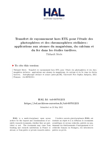 Transfert de rayonnement hors ETL pour l’étude des photosphères et des chromosphères stellaires : applications aux atomes du magnésium, du calcium et du fer dans les étoiles tardives.