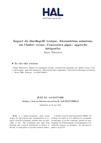 Impact du dinoflagellé toxique, Alexandrium minutum, sur l’huître creuse, Crassostrea gigas : approche intégrative