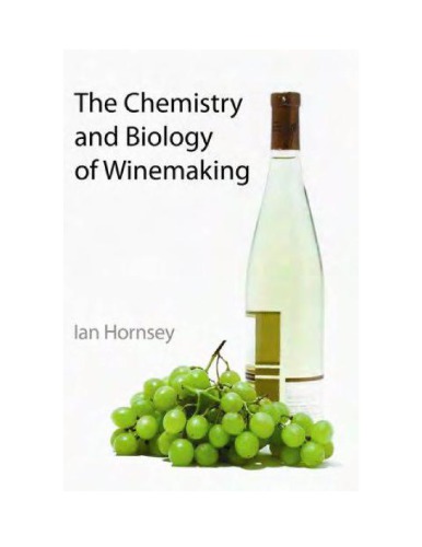 The chemistry and biology of winemaking