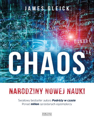 Chaos. Narodziny nowej nauki