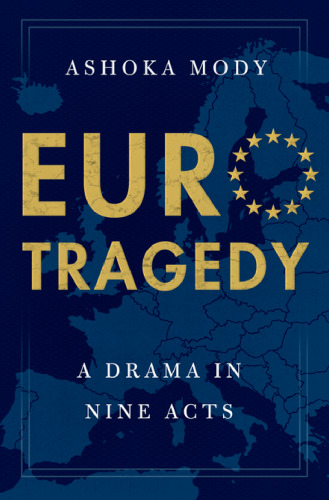 EuroTragedy: A Drama in Nine Acts