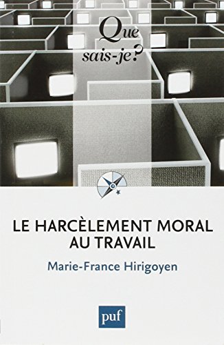 Le harcelement moral au travail qsj 3995