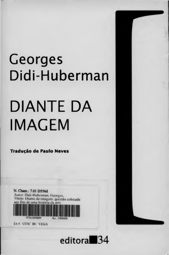 Diante da Imagem: questão colocada aos fins de uma história da arte