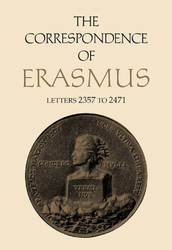 The Correspondence of Erasmus: Letters 2357 to 2471