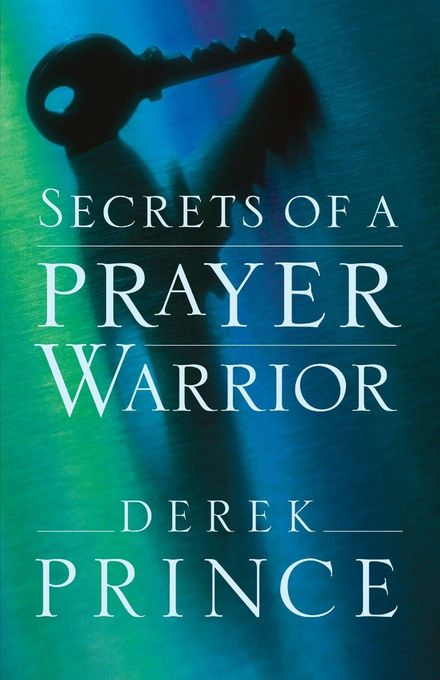 Secrets of a Prayer Warrior