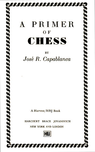 A Primer of Chess