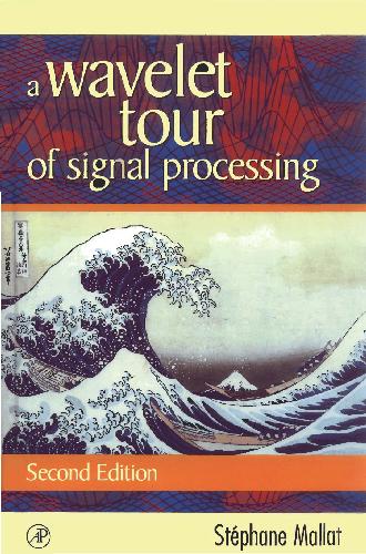 A Wavelet Tour of Signal Processing