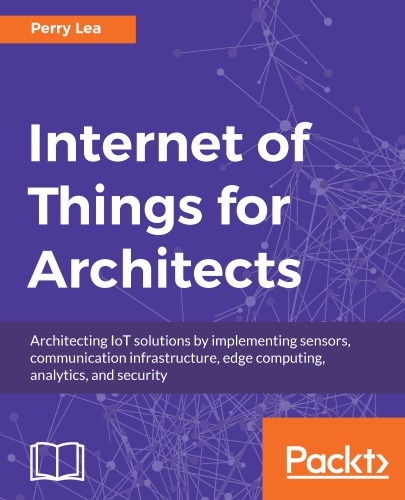 Internet of Things for Architects