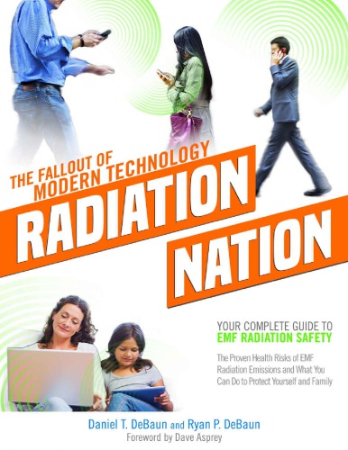 Radiation Nation: Fallout of Modern Technology