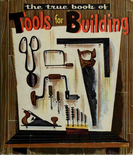 The true book of Tools for Building