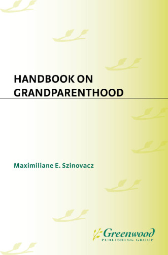 Handbook on Grandparenthood