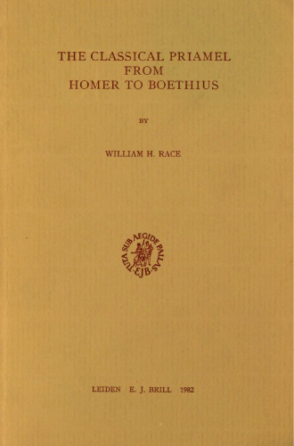 The Classical Priamel from Homer to Boethius