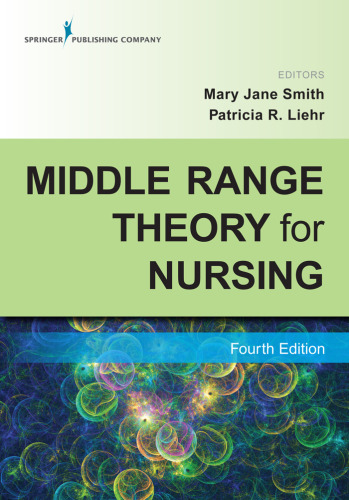 Middle Range Theory for Nursing