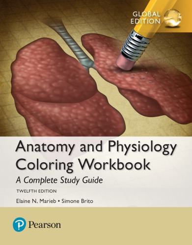 Anatomy and physiology coloring workbook : a complete study guide