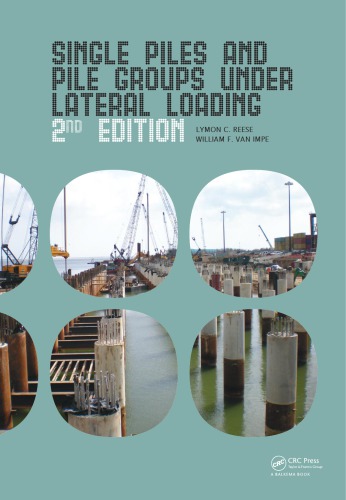 Single piles and pile groups under lateral loading