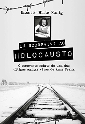 Eu sobrevivi ao Holocausto