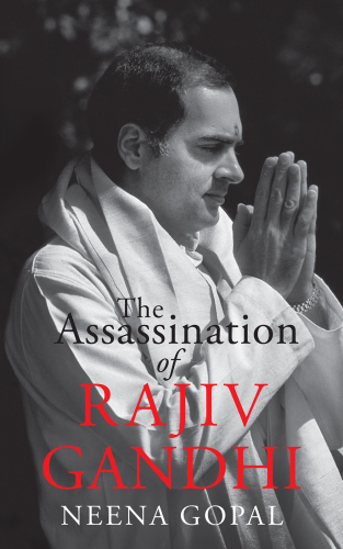 The assassination of Rajiv Gandhi