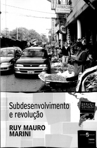 Subdesenvolvimento e Revolução