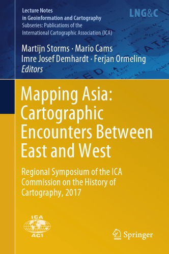 Mapping Asia: Cartographic Encounters Between East and West