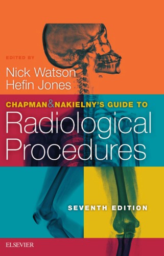 Chapman & Nakielny’s Guide to Radiological Procedures