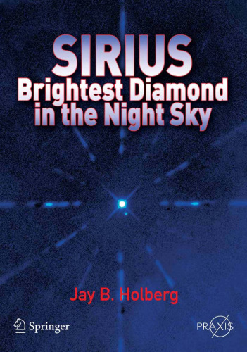 Astronomy - Sirius - Brightest Diamond in the Night Sky