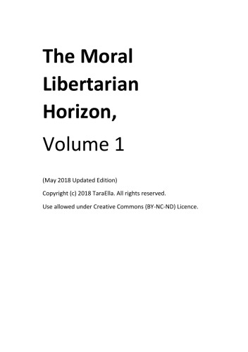 The Moral Libertarian Horizon