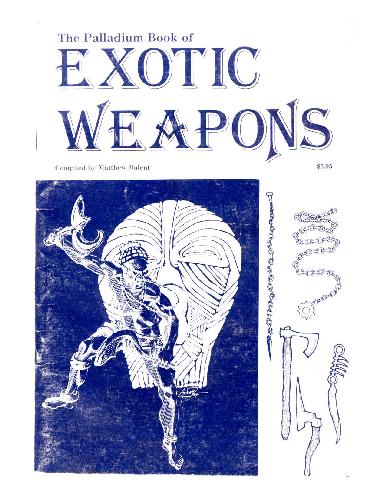 The Palladium Book of Exotic Weapons