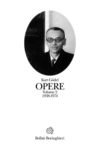 Opere. Volume 2: 1938-1974