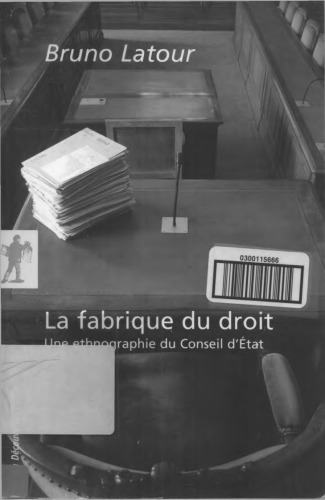 La fabrique du droit: une ethnographie du Conseil d’État