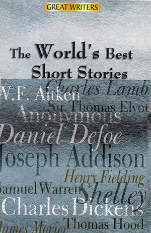 The World’s Best Short Stories