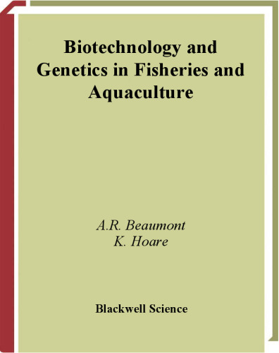 Biotechnology and Genetics in Fisheries and Aquaculture