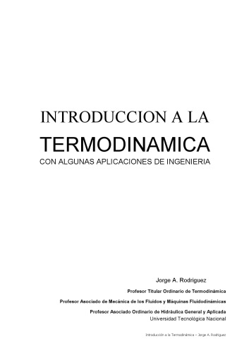 Introduccion a la termodinamica con algunas aplicaciones de ingenieria