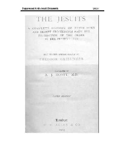 the jesuits. A complete history of the their open and secret proceedings