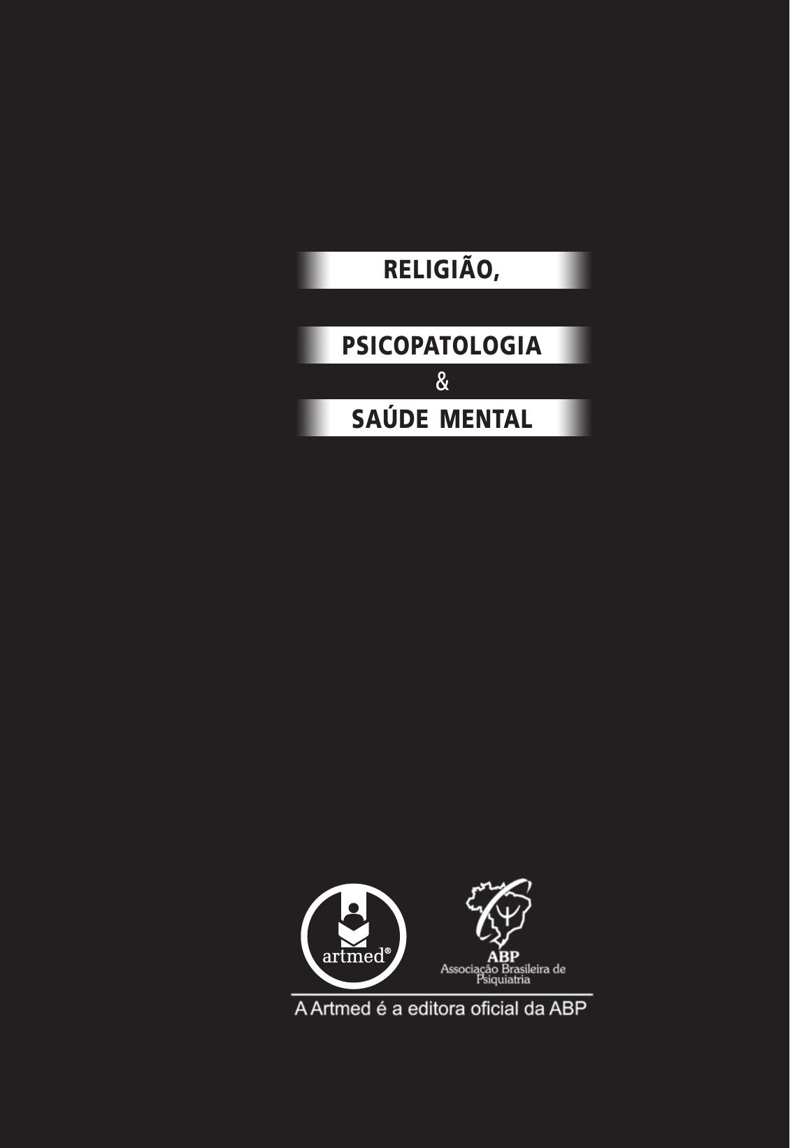 Religião, Psicopatologia e Saúde Mental